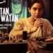 Ae Watan Mere Watan