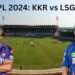 LSG vs KKR